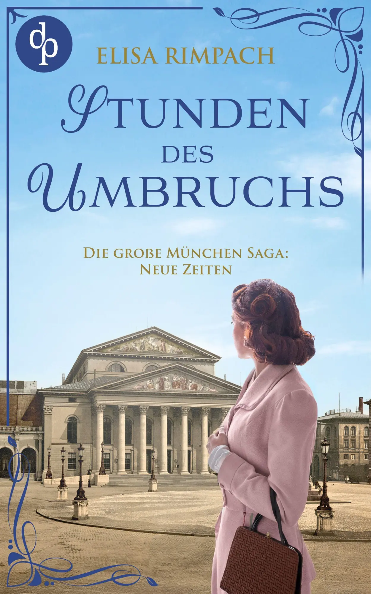 Cover: 9783690908818 | Stunden des Umbruchs Die historische Familiensaga im 20. Jahrhundert