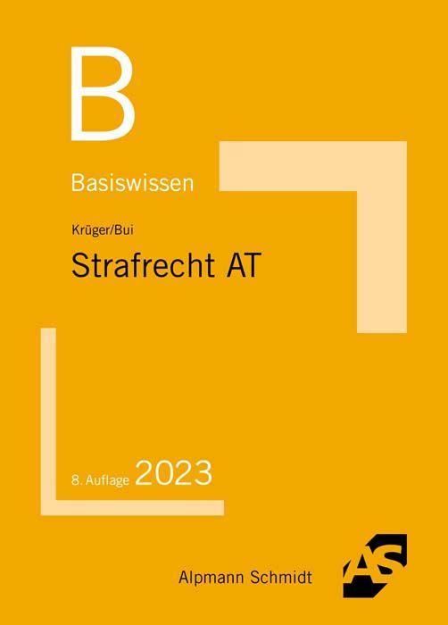 Cover: 9783867528818 | Basiswissen Strafrecht Allgemeiner Teil | Rolf Krüger (u. a.) | Buch