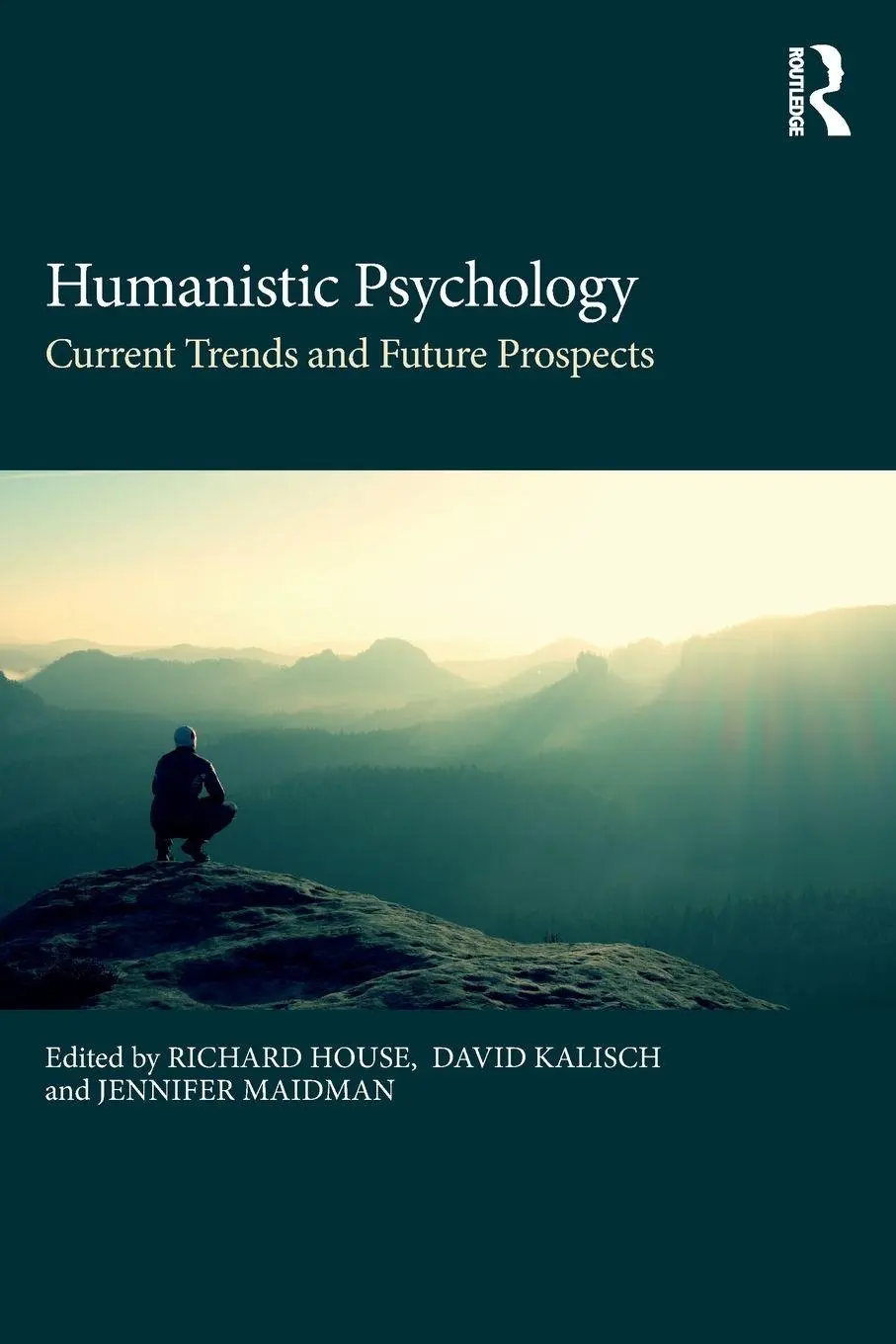 Cover: 9781138698918 | Humanistic Psychology | Current Trends and Future Prospects | Buch