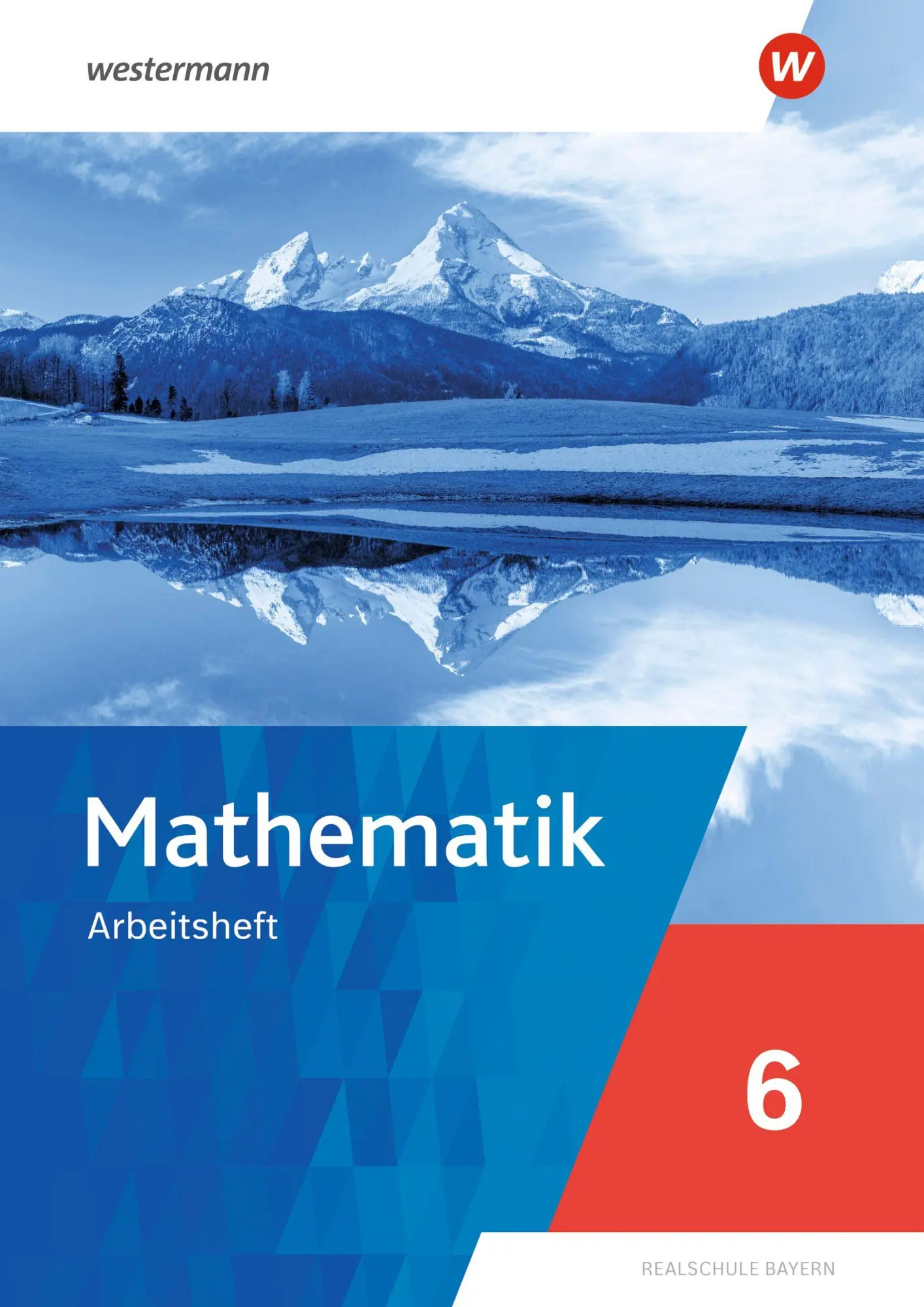 Cover: 9783141298918 | Mathematik. Arbeitsheft 6 mit Lösungen. Für Realschulen in Bayern