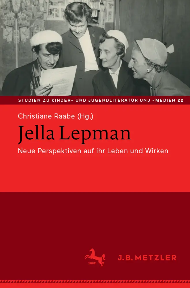 Cover: 9783662728918 | Jella Lepman | Neue Perspektiven auf ihr Leben und Wirken | Raabe | ix