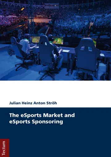 Cover: 9783828838918 | The eSports Market and eSports Sponsoring | Julian H. A. Ströh | Buch