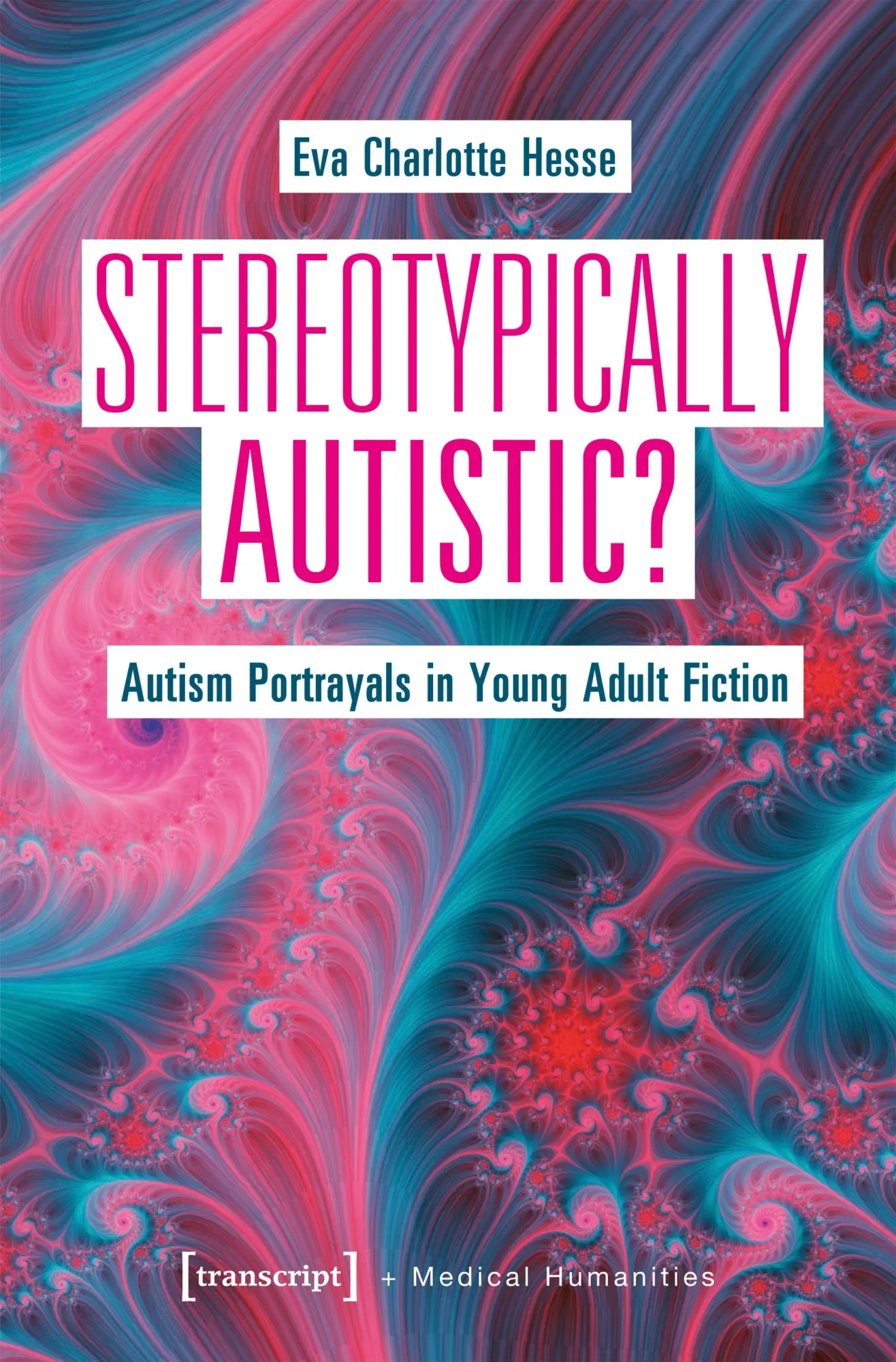 Cover: 9783837678918 | Stereotypically Autistic? | Autism Portrayals in Young Adult Fiction