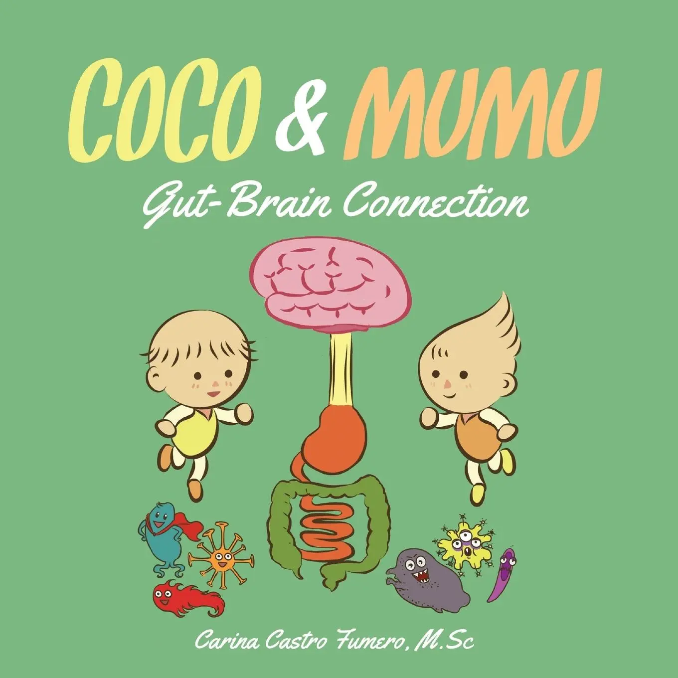 Cover: 9781620239018 | Coco and Mumu | Gut-Brain Connection | Carina Castro Fumero | Buch