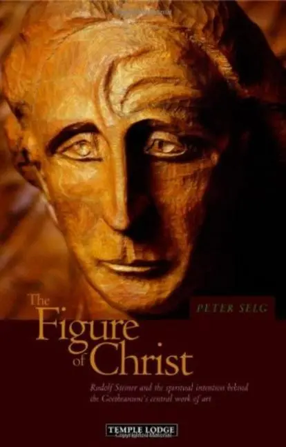 Cover: 9781906999018 | The Figure of Christ | Peter Selg | Taschenbuch | Englisch | 2009