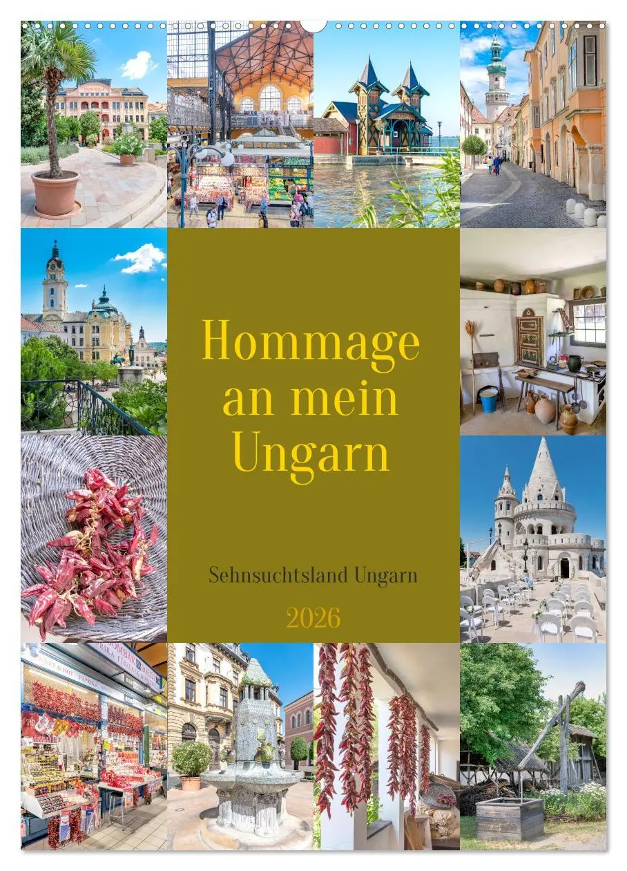 Cover: 9783516329018 | Hommage an mein Ungarn (Wandkalender 2026 DIN A2 hoch), CALVENDO...