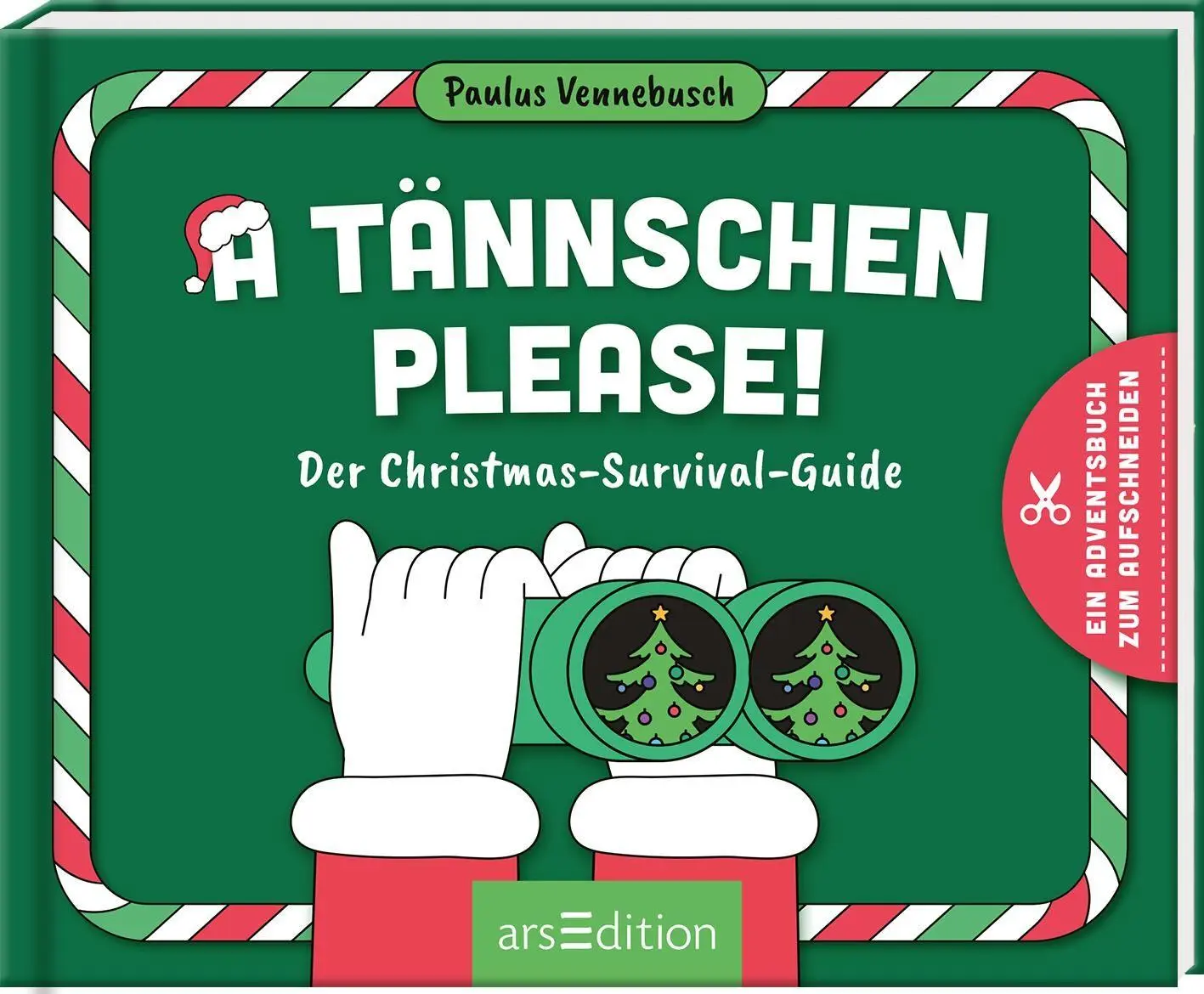Cover: 9783845869018 | A Tännschen please! | Der Christmas-Survival-Guide | Paulus Vennebusch