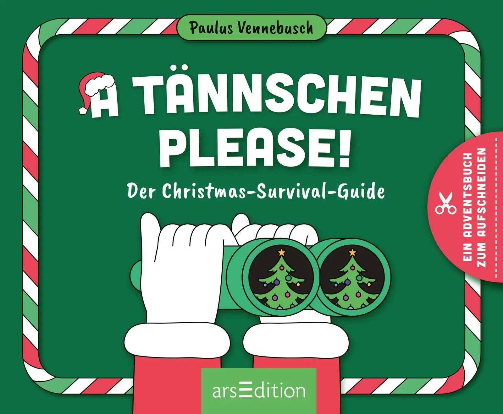 Bild: 9783845869018 | A Tännschen please! | Der Christmas-Survival-Guide | Paulus Vennebusch