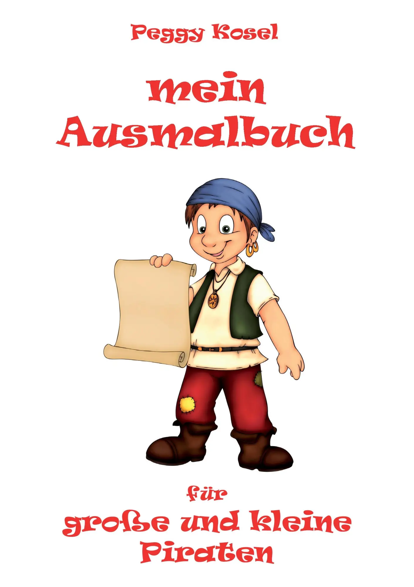 Mein Ausmalbuch, für große und kleine Piraten