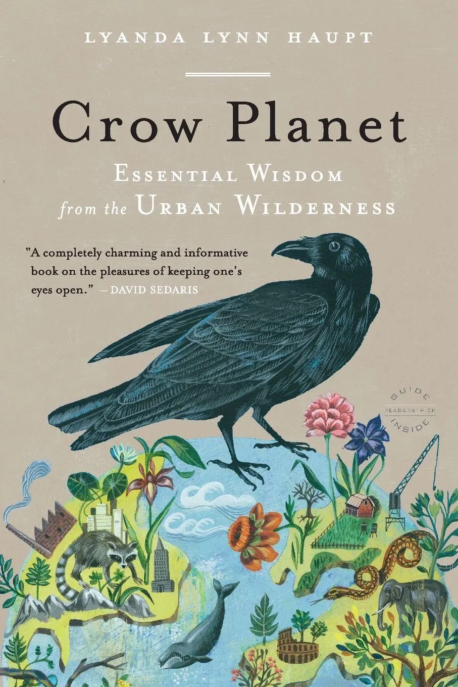 Cover: 9780316019118 | Crow Planet | Essential Wisdom from the Urban Wilderness | Haupt