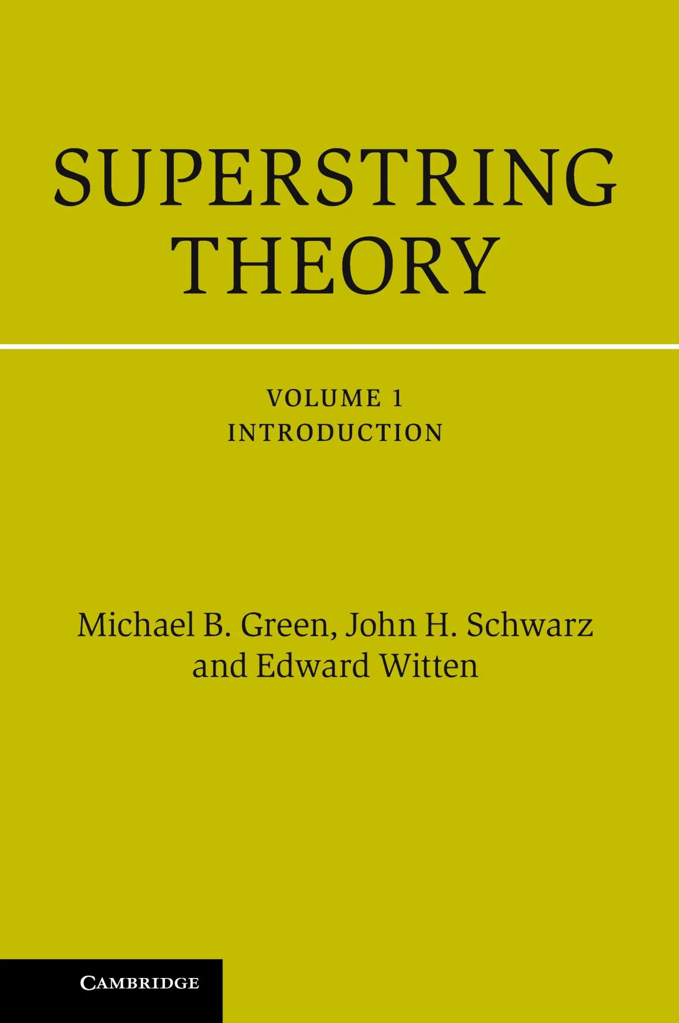 Cover: 9781107029118 | Superstring Theory | Michael B. Green (u. a.) | Buch | Gebunden | 2015 Cover: 9781107029118 | Superstring Theory | Michael B. Green (u. a.) | Buch | Gebunden | 2015