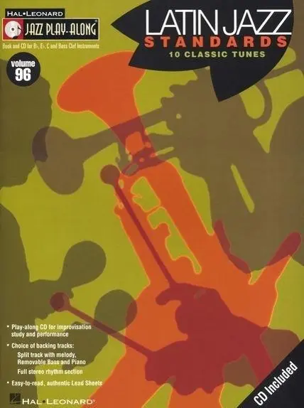 Cover: 9781423459118 | Latin Jazz Standards - Jazz Play-Along Volume 96 (Book/Online Audio)