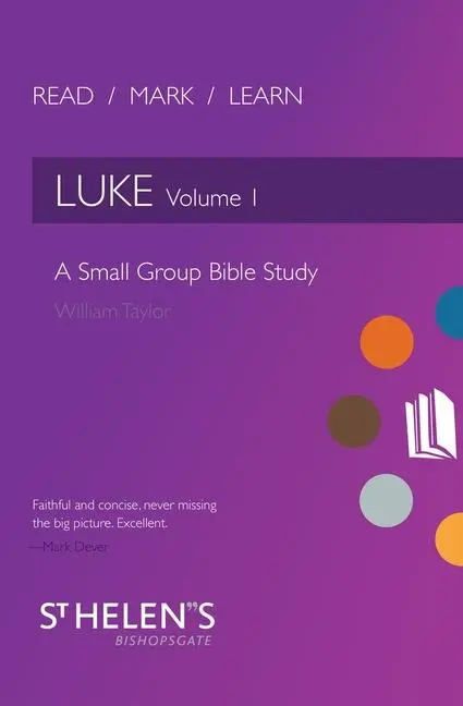 Cover: 9781781919118 | Read Mark Learn: Luke Vol. 1 | A Small Group Bible Study | Null | Buch