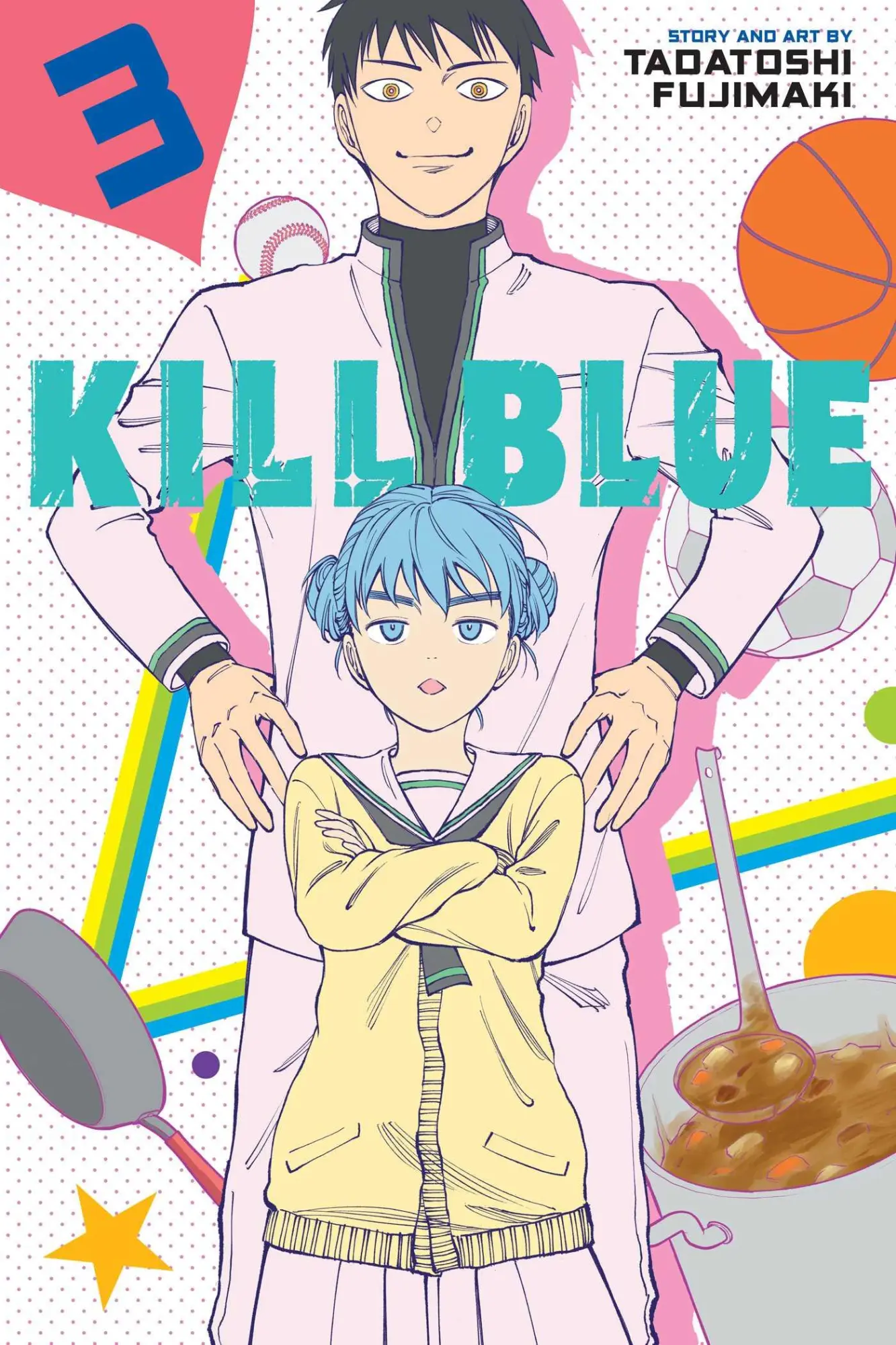 Cover: 9781974759118 | Kill Blue, Vol. 3 | Tadatoshi Fujimaki | Taschenbuch | Kill Blue