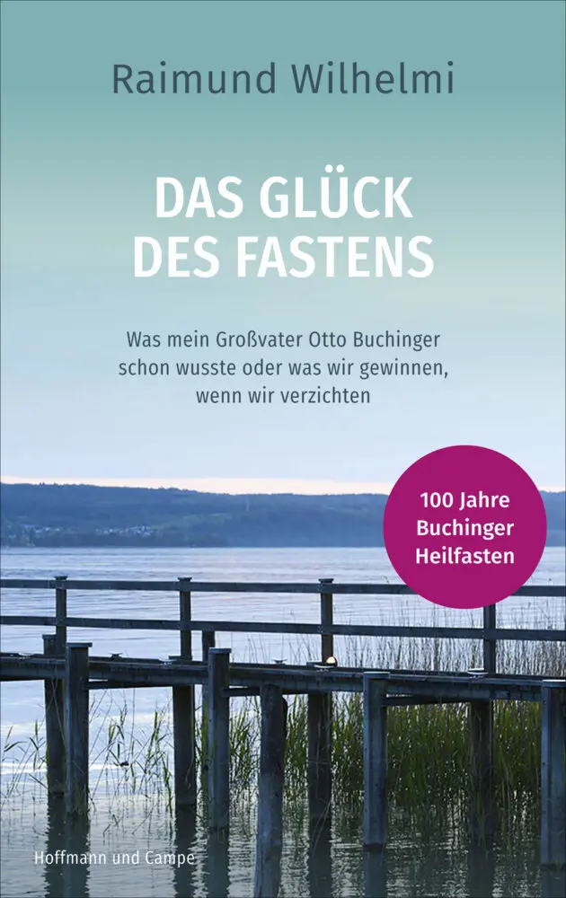 Cover: 9783455009118 | Das Glück des Fastens | Raimund Wilhelmi | Buch | 154 S. | Deutsch