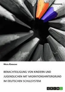 Cover: 9783668959118 | Benachteiligung von Kindern und Jugendlichen mit...