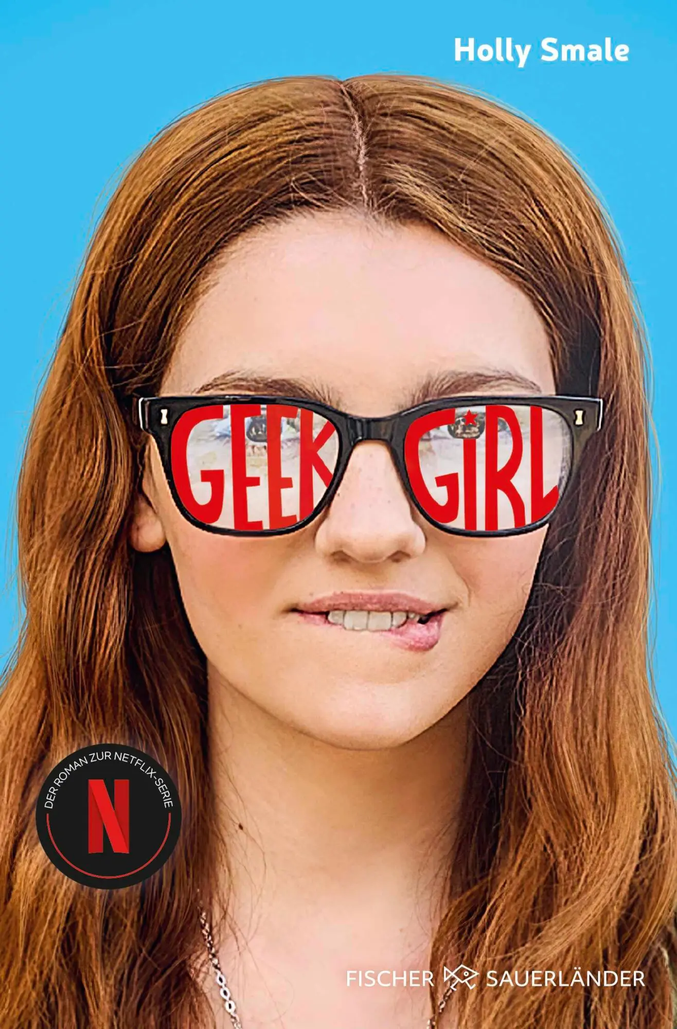 Cover: 9783733509118 | Geek Girl | Jetzt als Serie auf Netflix! | Holly Smale | Taschenbuch