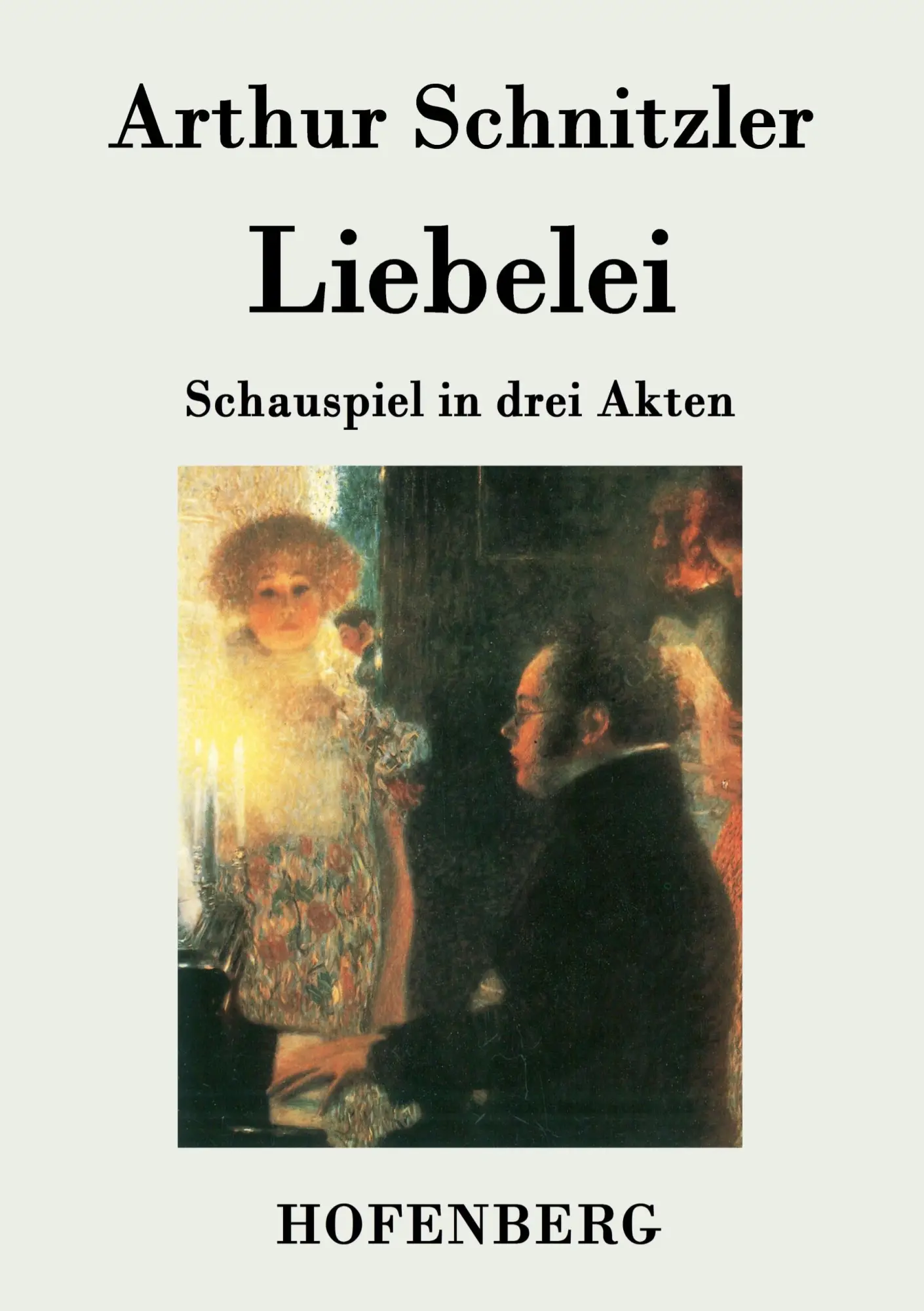 Cover: 9783843019118 | Liebelei | Schauspiel in drei Akten | Arthur Schnitzler | Taschenbuch