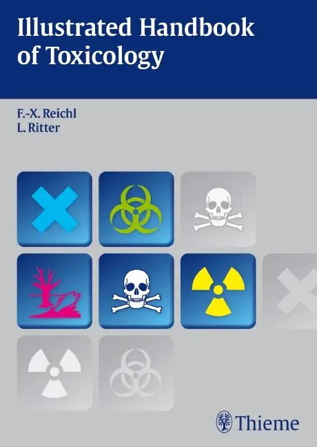 Cover: 9783131269218 | Illustrated Handbook of Toxicology | Franz-Xaver Reichl | Taschenbuch