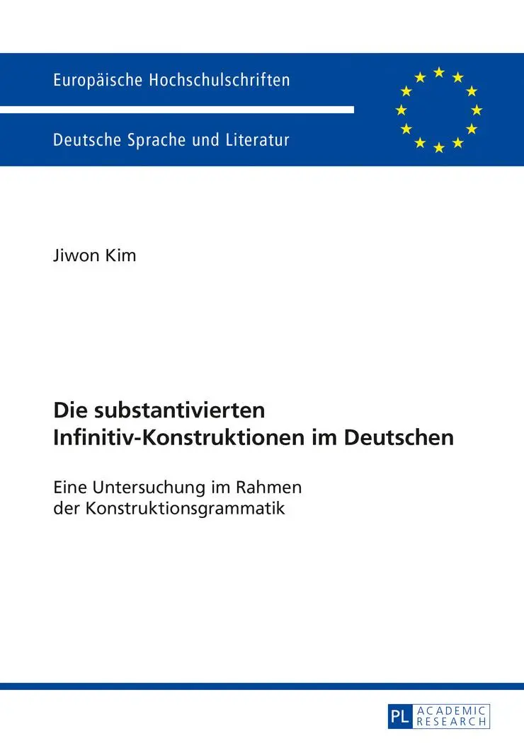 Cover: 9783631699218 | Die substantivierten Infinitiv-Konstruktionen im Deutschen | Jiwon Kim
