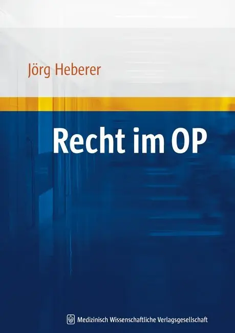 Cover: 9783939069218 | Recht im OP | Jörg Heberer (u. a.) | Taschenbuch | 198 S. | Deutsch