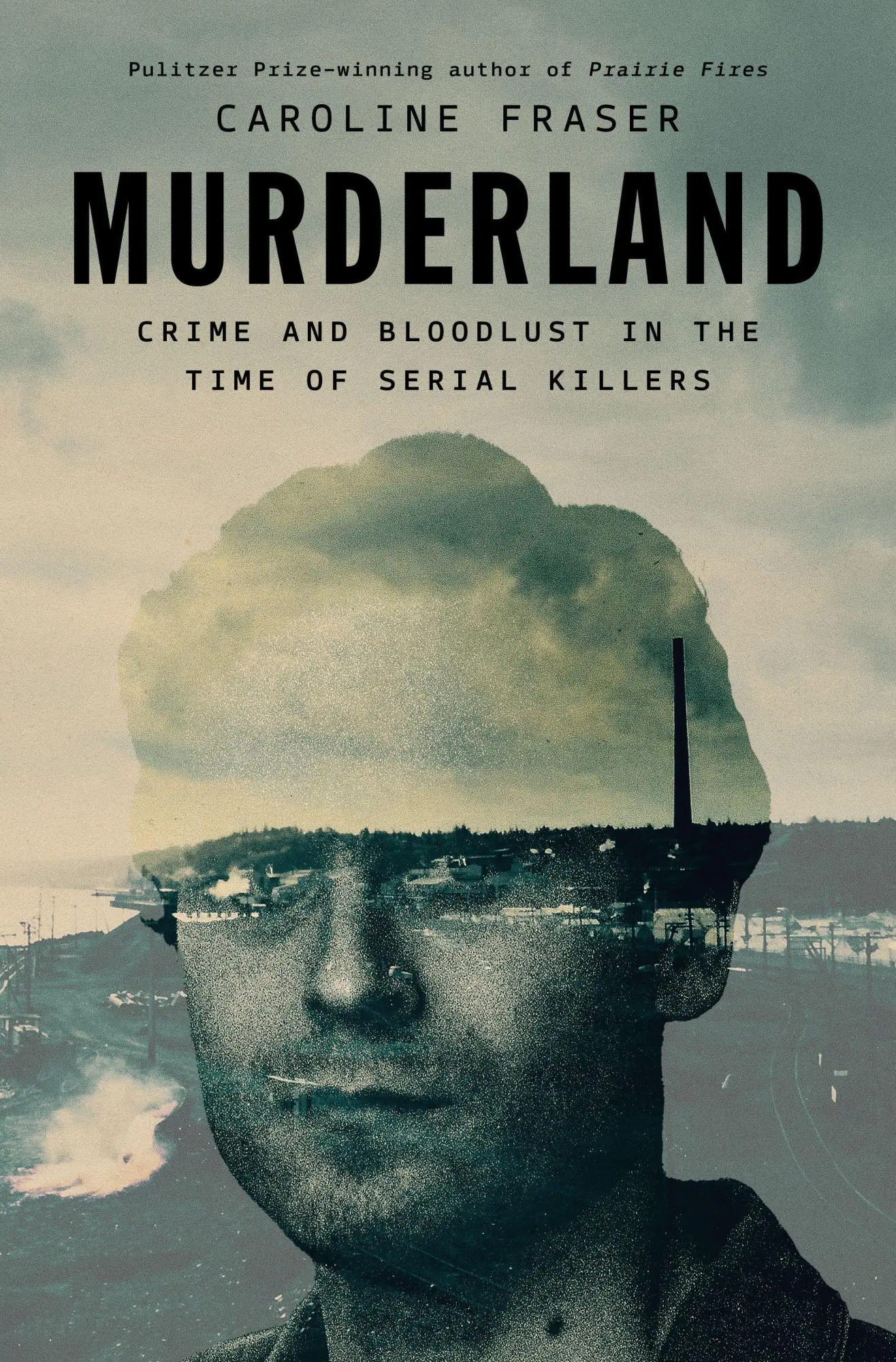 Cover: 9798217059218 | Murderland | Crime and Bloodlust in the Time of Serial Killers | Buch
