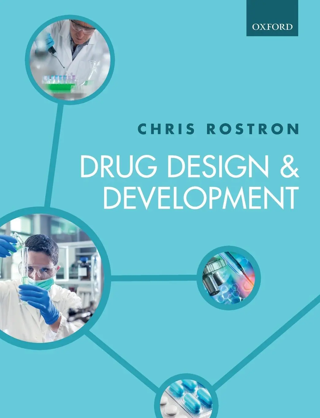 Cover: 9780198749318 | Drug Design and Development | Chris Rostron | Taschenbuch | Englisch