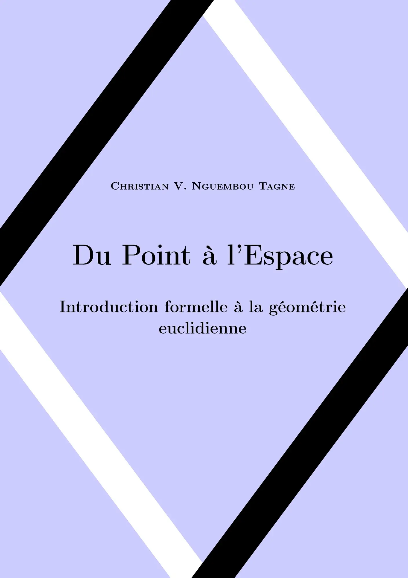 Cover: 9782322119318 | Du Point à l'Espace | Introduction formelle à la géométrie euclidienne