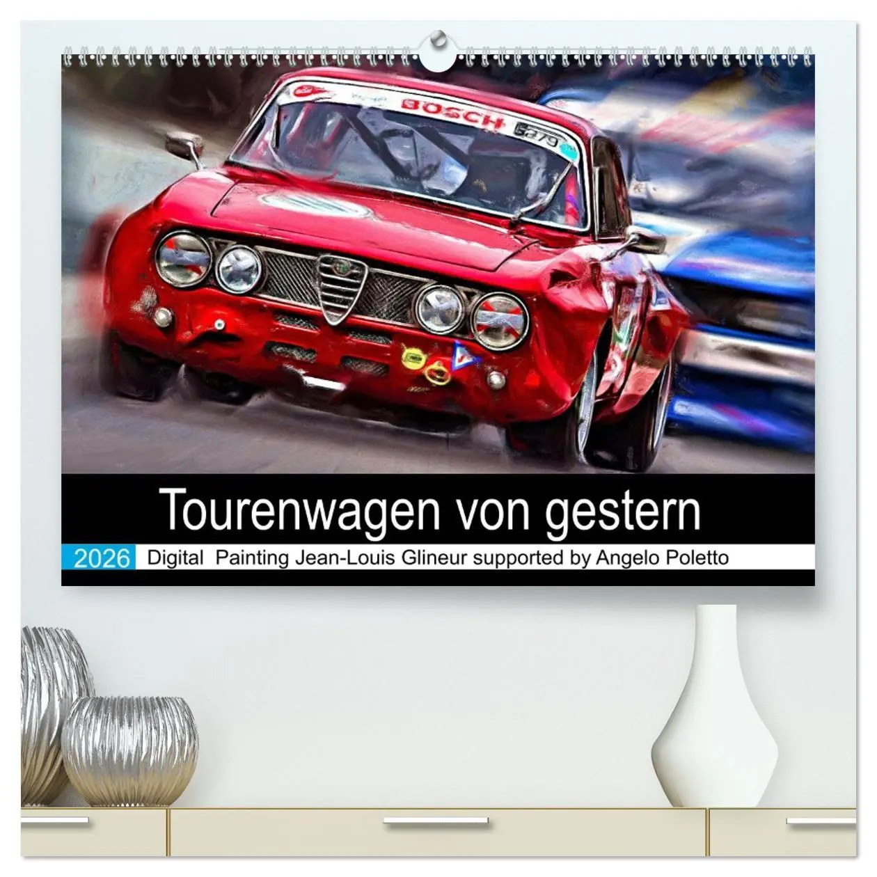 Cover: 9783457689318 | Tourenwagen von gestern (hochwertiger Premium Wandkalender 2026 DIN...