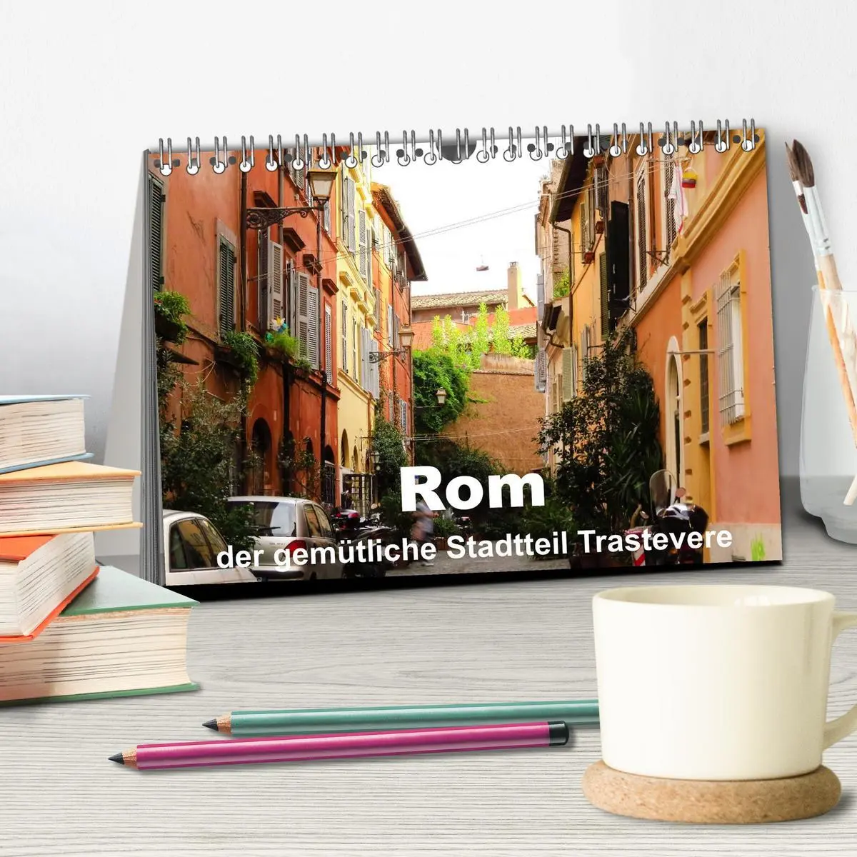 Bild: 9783516089318 | Rom - der gemütliche Stadtteil Trastevere (Tischkalender 2026 DIN...