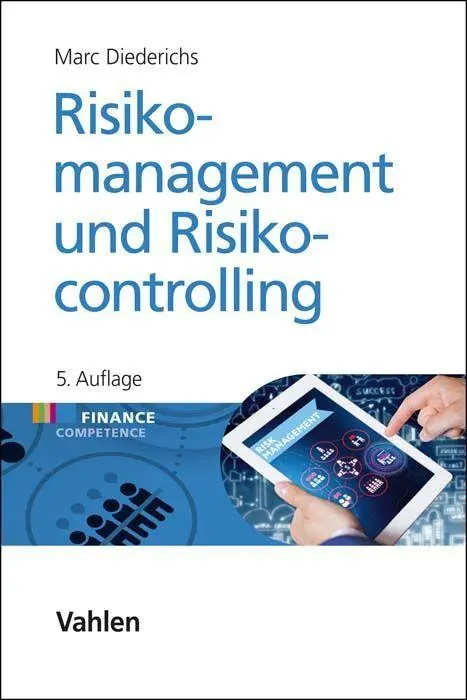 Cover: 9783800669318 | Risikomanagement und Risikocontrolling | Marc Diederichs | Buch | XXV