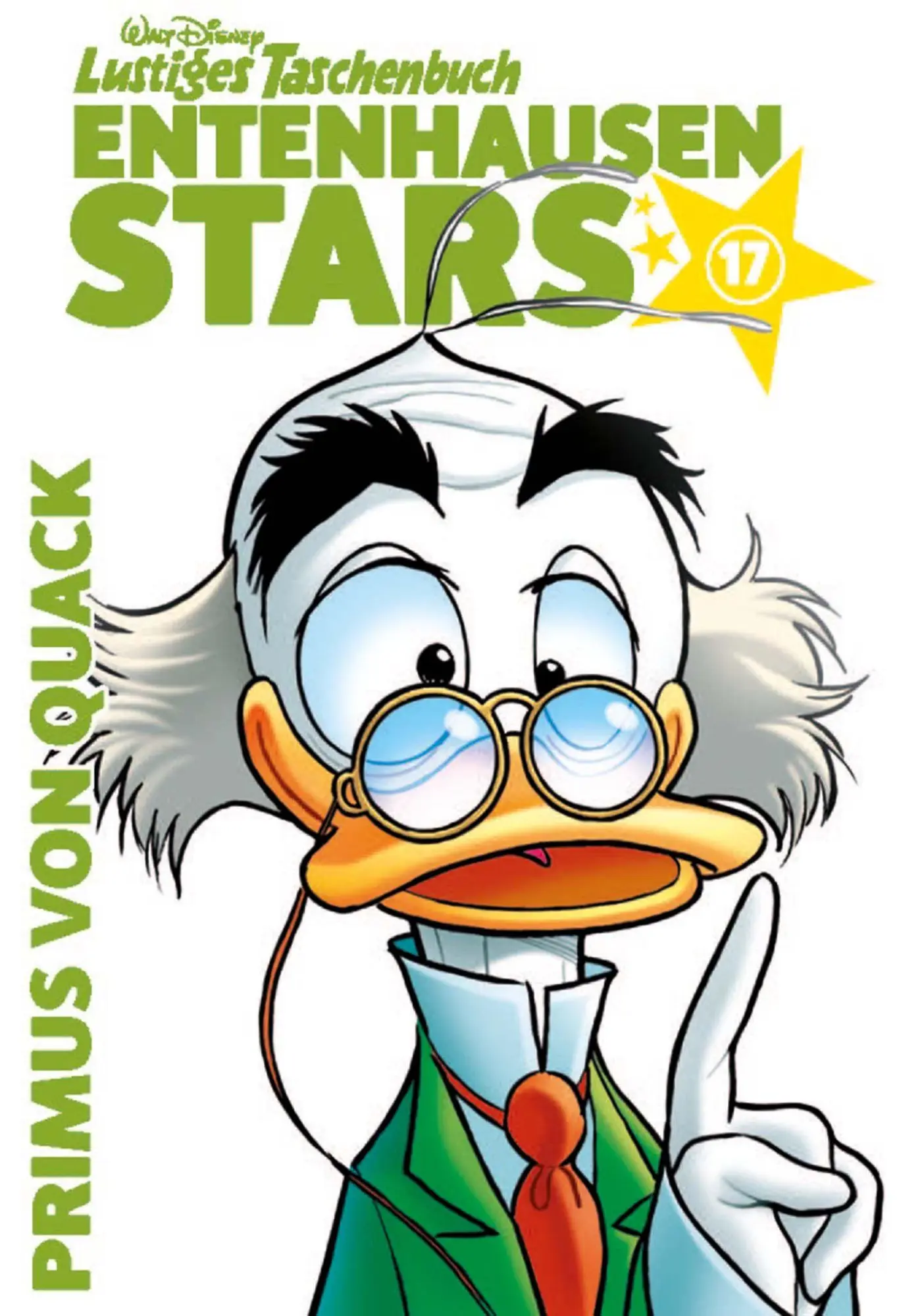 Cover: 9783841329318 | Lustiges Taschenbuch Entenhausen Stars 17 | Primus von Quack | Disney