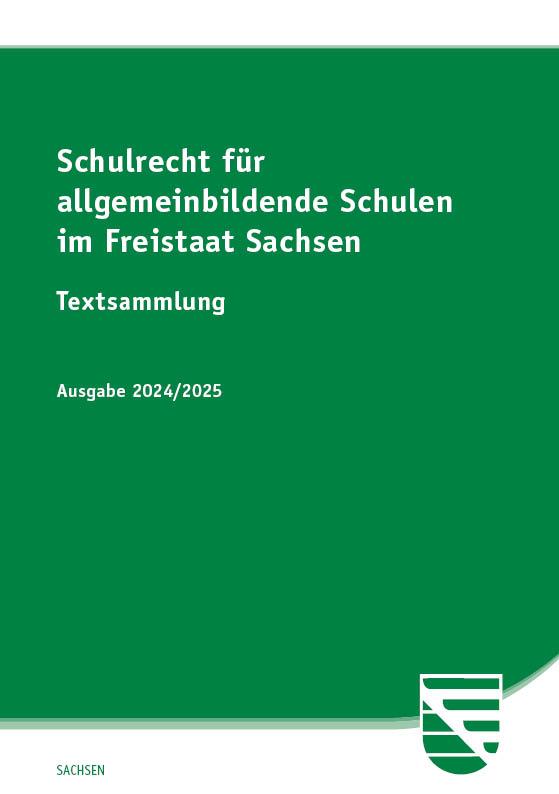 Cover: 9783949409318 | Schulrecht für allgemeinbildende Schulen im Freistaat Sachsen | Buch