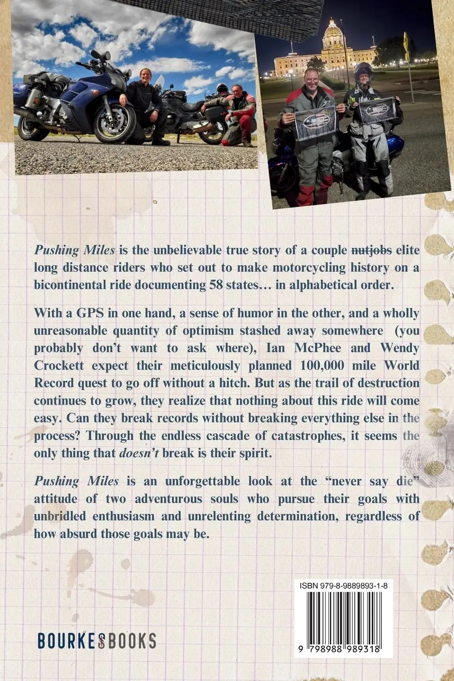 Rückseite: 9798988989318 | Pushing Miles | A chronicle of Motorcycles, Mayhem, and Mettle | Buch