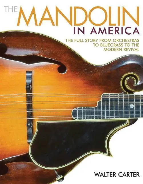 Cover: 888680029418 | The Mandolin in America | Walter Carter | Taschenbuch | Englisch