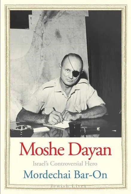 Cover: 9780300149418 | Moshe Dayan | Israel's Controversial Hero | Mordechai Bar-On | Buch