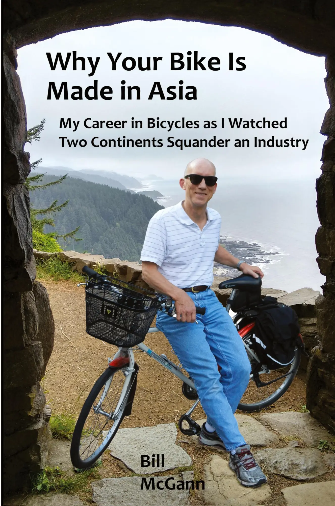 Cover: 9781736749418 | Why Your Bike Is Made In Asia | Bill McGann | Taschenbuch | Englisch
