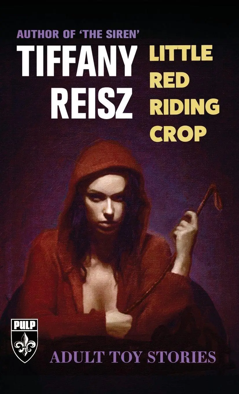 Cover: 9781949769418 | Little Red Riding Crop | Adult Toy Stories | Tiffany Reisz | Buch