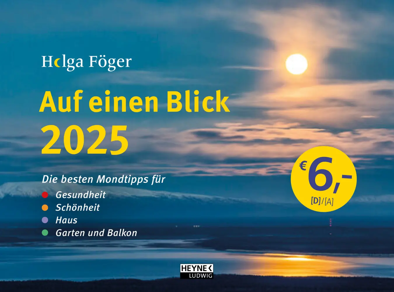 Cover: 9783453239418 | Auf einen Blick 2025 | Helga Föger | Kalender | Kalender | Deutsch