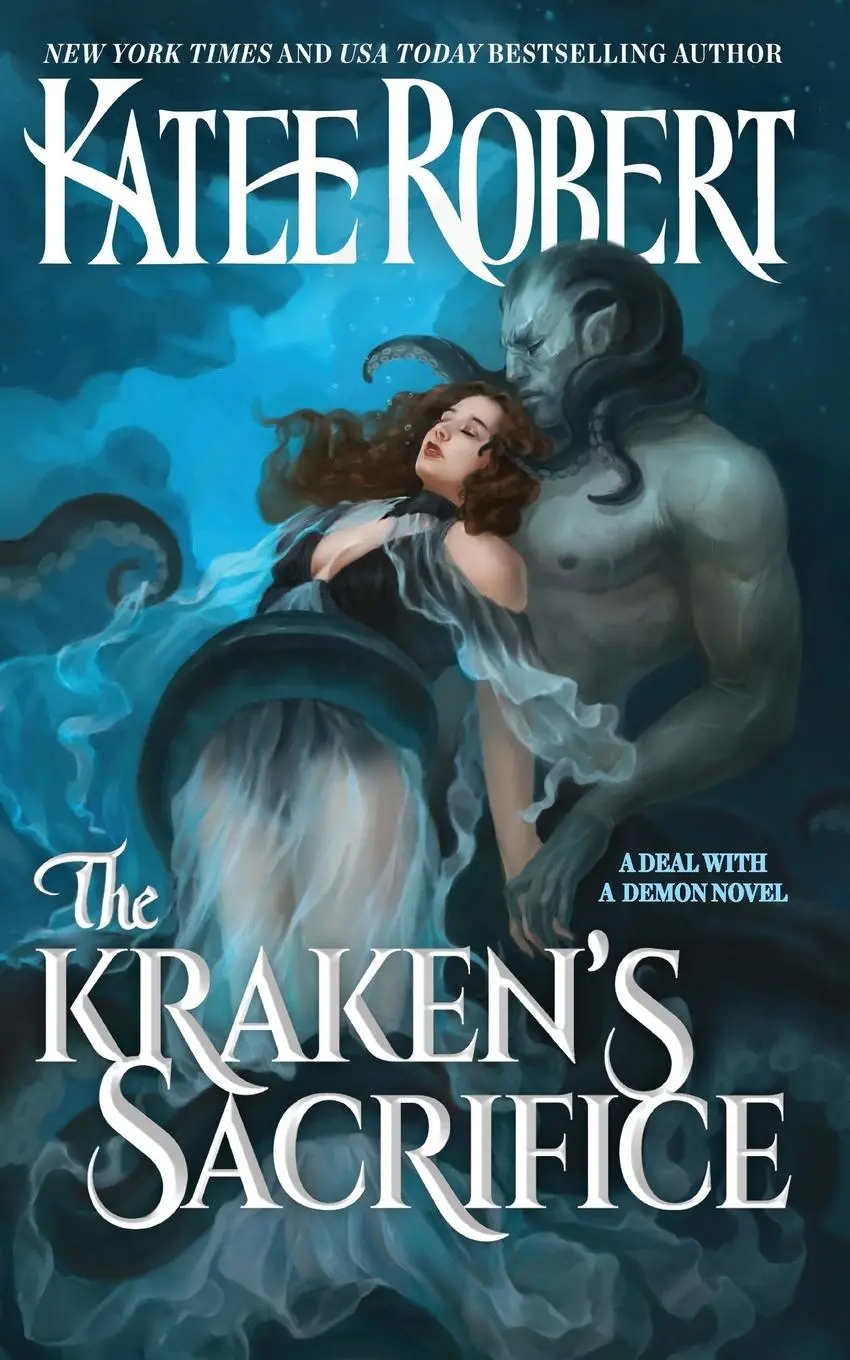 Cover: 9781951329518 | The Kraken's Sacrifice | Katee Robert | Taschenbuch | Englisch | 2022