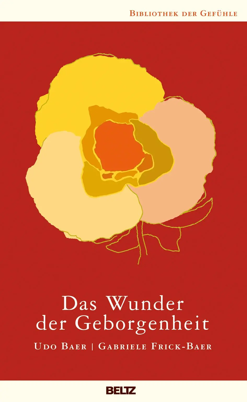 Cover: 9783407859518 | Das Wunder der Geborgenheit | Udo Baer (u. a.) | Taschenbuch | 118 S.