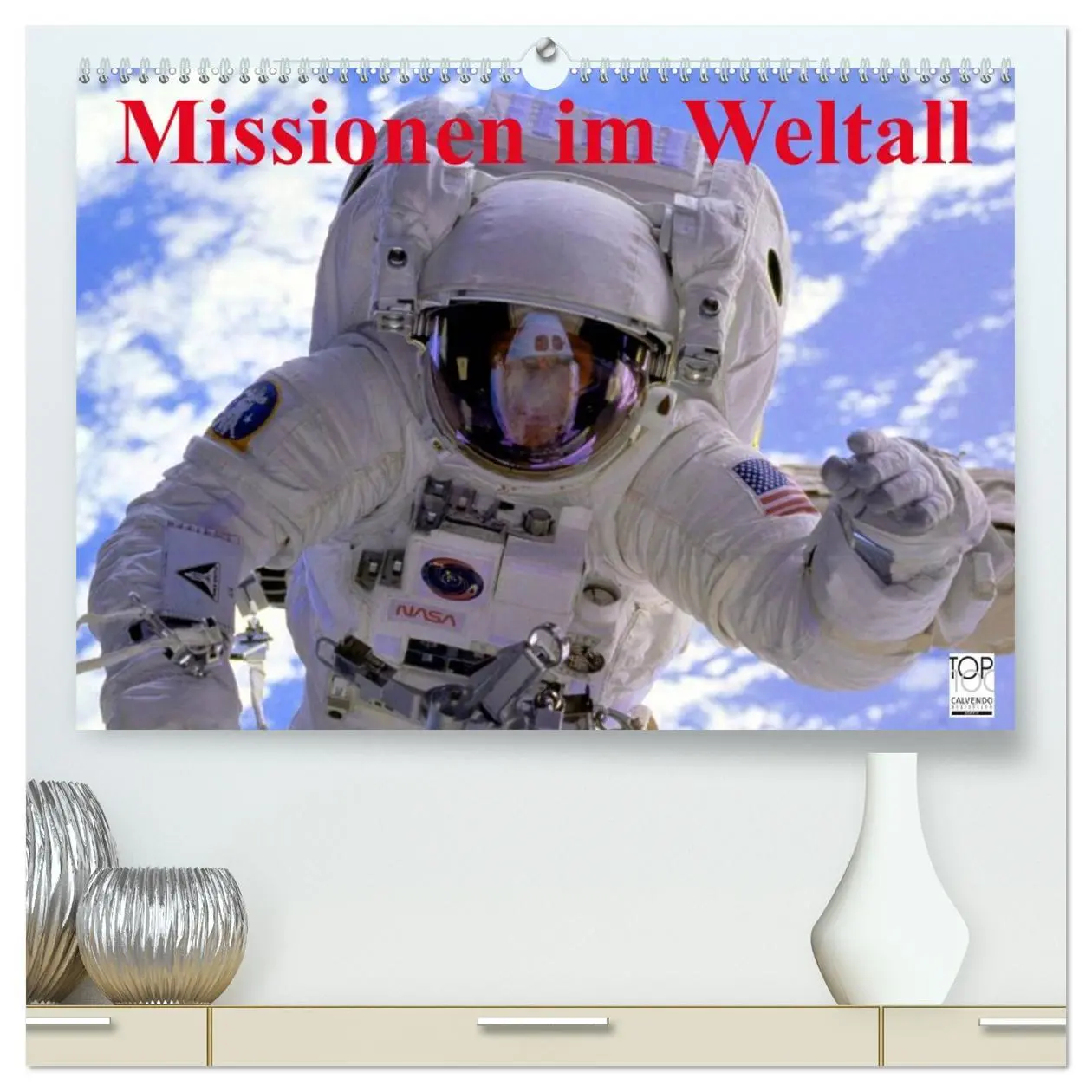 Cover: 9783516139518 | Missionen im Weltall (hochwertiger Premium Wandkalender 2026 DIN A2...
