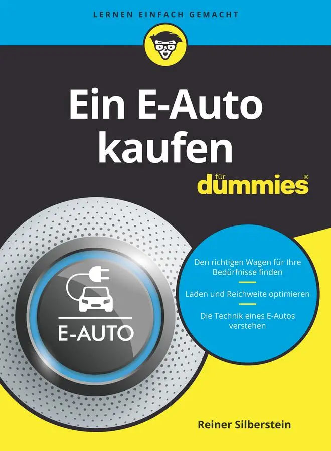 Cover: 9783527719518 | Ein E-Auto kaufen für Dummies | Reiner Silberstein | Taschenbuch Cover: 9783527719518 | Ein E-Auto kaufen für Dummies | Reiner Silberstein | Taschenbuch