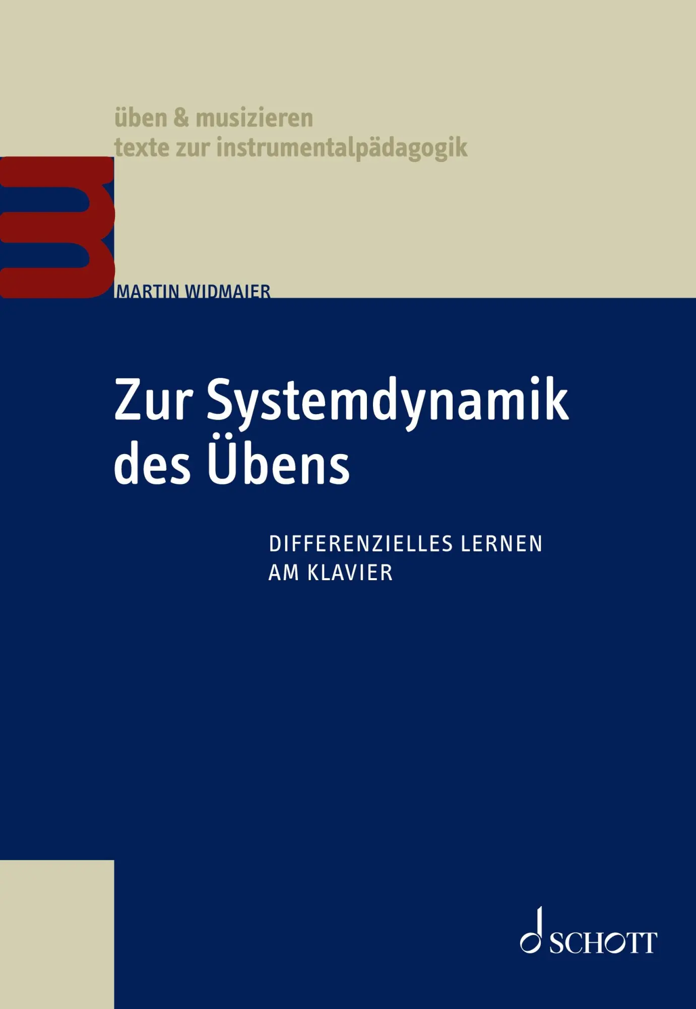 Cover: 9783795709518 | Zur Systemdynamik des Übens | Martin Widmaier | Taschenbuch | 248 S.