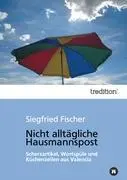 Nicht alltägliche Hausmannspost: Scherzartikel, Wortspüle und Küchenzeilen aus Valencia