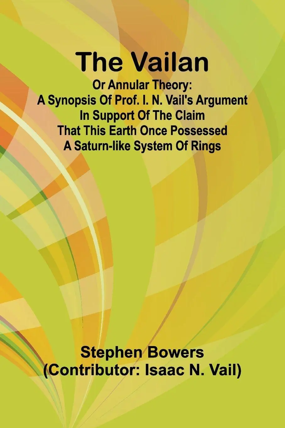 Cover: 9789362099518 | The Vailan or annular theory | Stephen Bowers (Contributor: Isaa