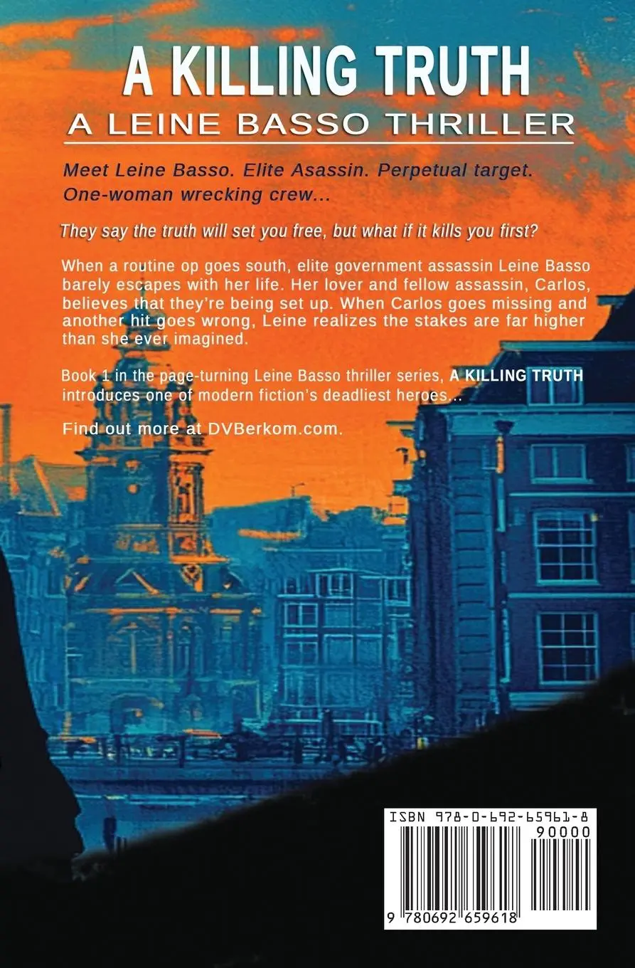 Rückseite: 9780692659618 | A Killing Truth | A Leine Basso Thriller Prequel | D. V. Berkom | Buch