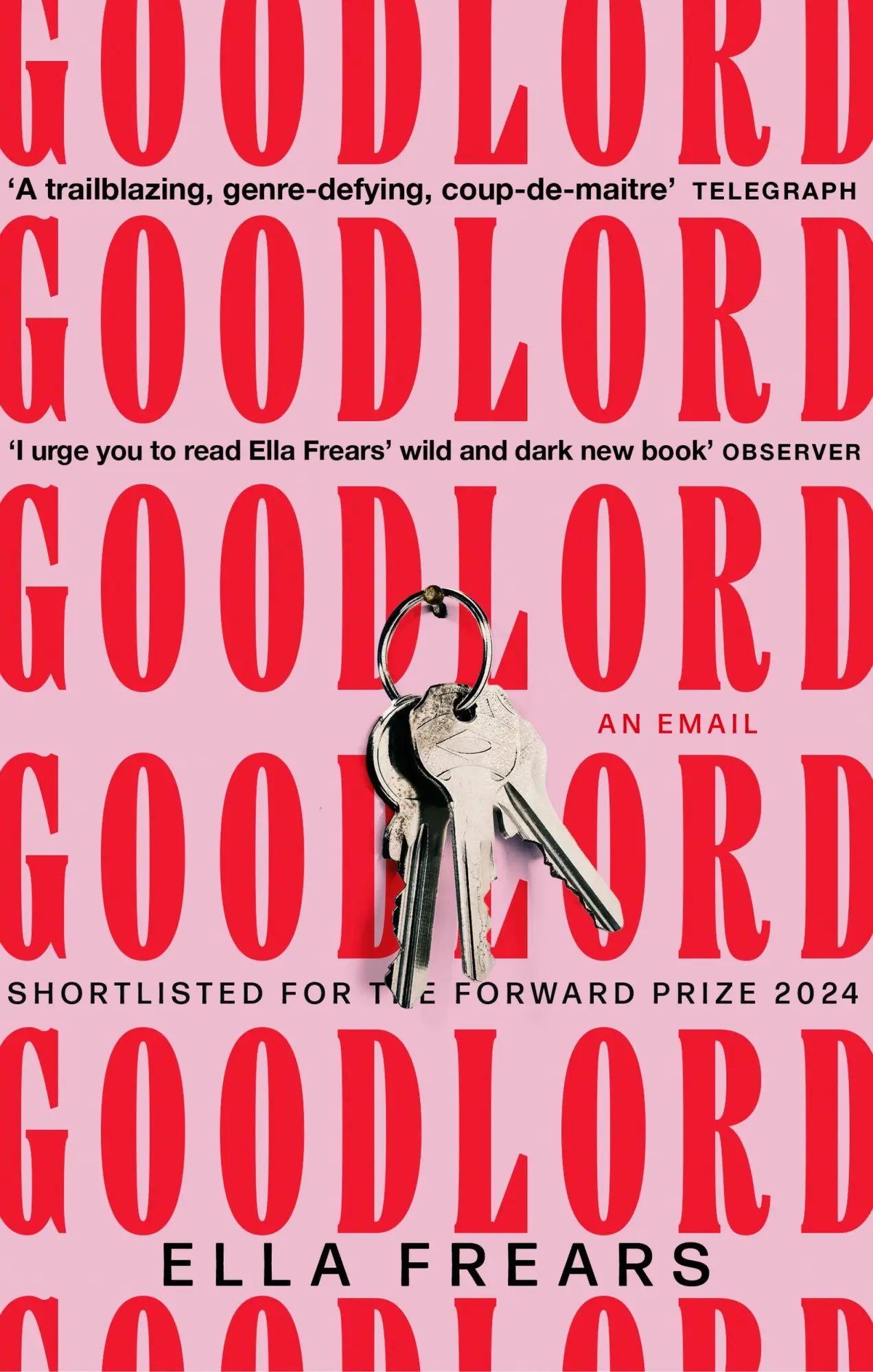 Cover: 9781472159618 | Goodlord: An Email | Shortlisted for the Forward Prize for Poetry 2024