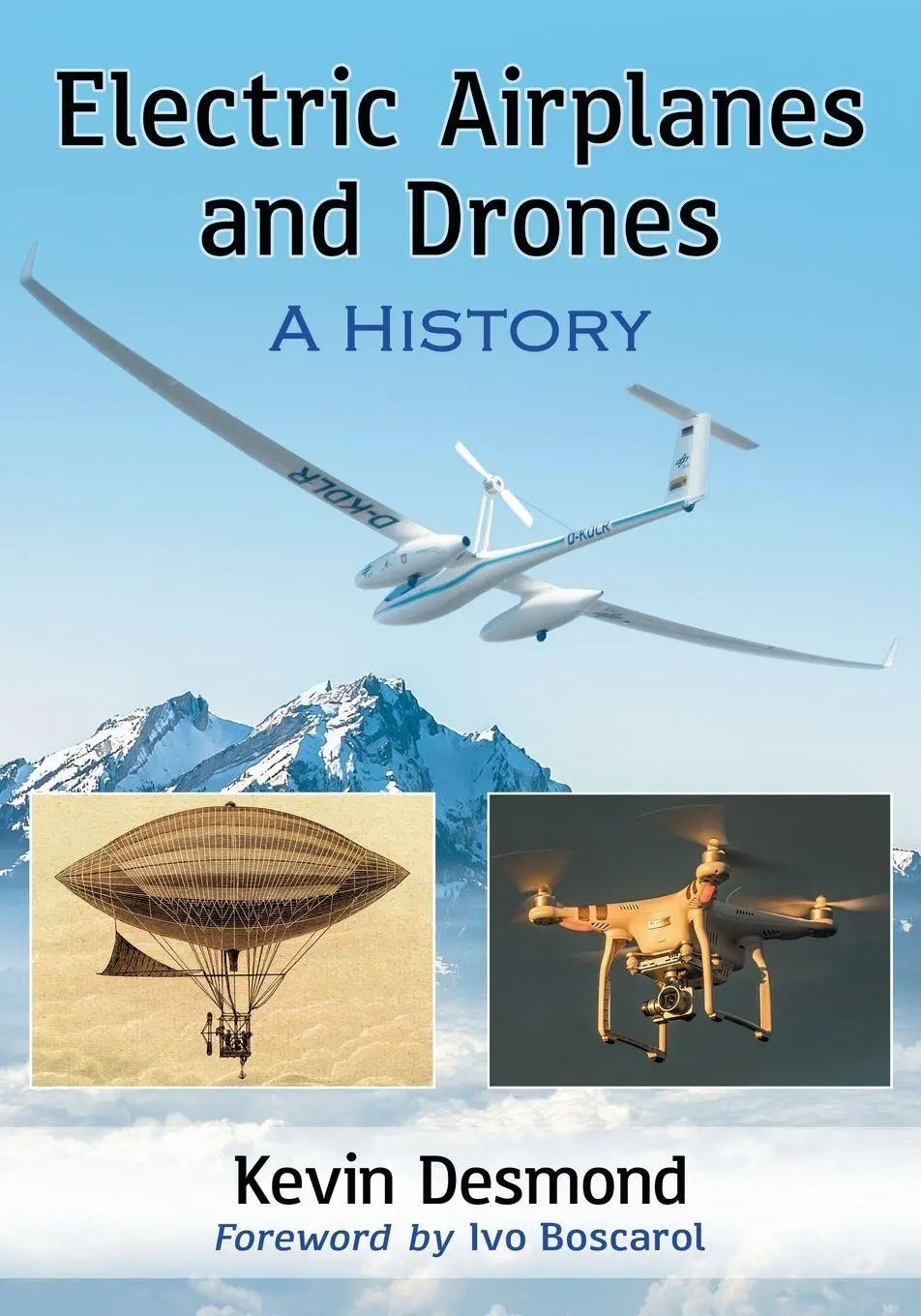 Cover: 9781476669618 | Electric Airplanes and Drones | A History | Kevin Desmond | Buch