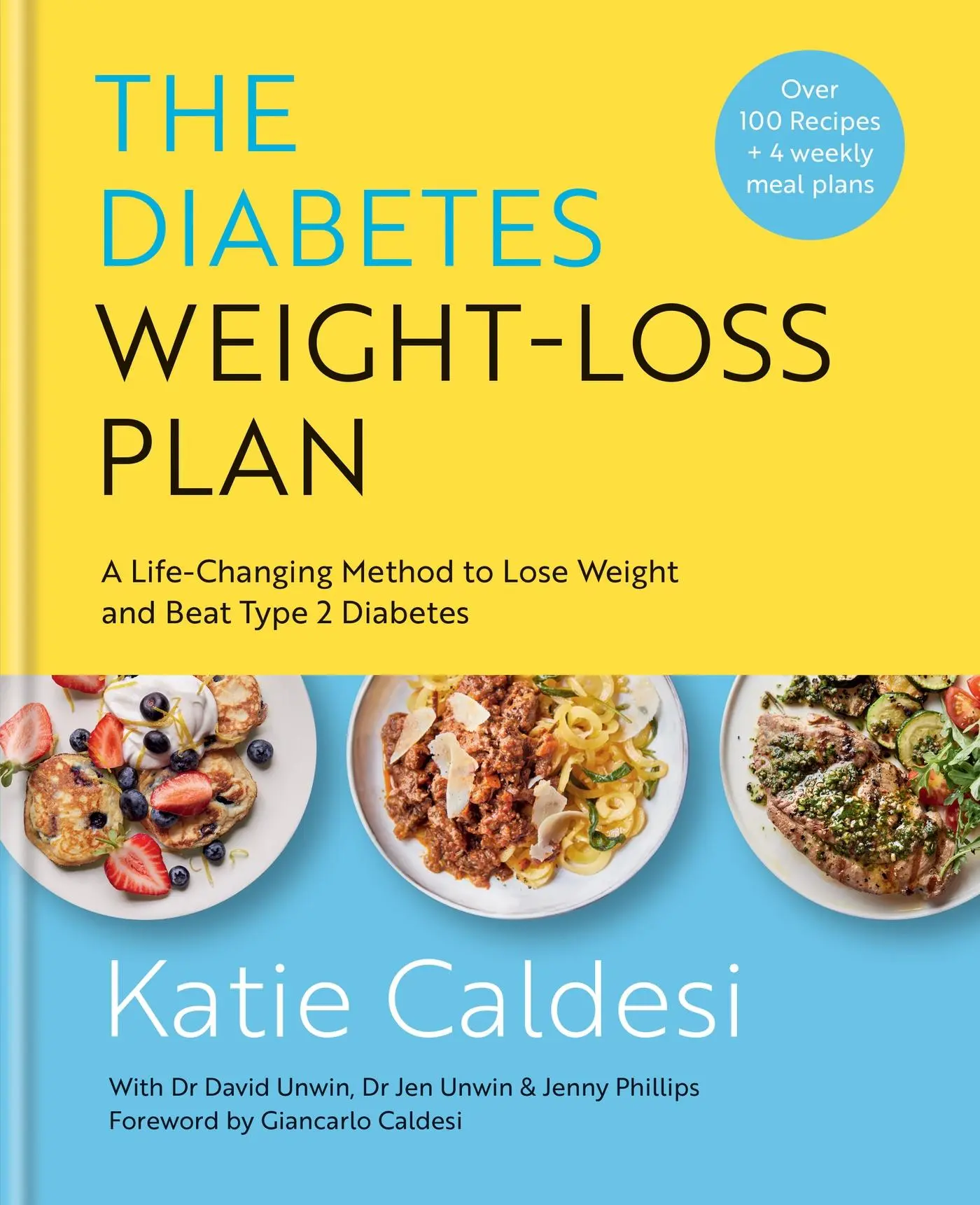 Cover: 9781914239618 | The Diabetes Weight-Loss Plan | Katie Caldesi | Buch | Gebunden | 2024